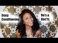 How To | Deep Conditioning Do's & Don'ts