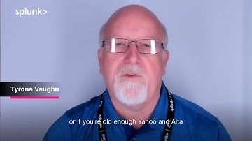 Your best advice for other Splunk users - Tyrone Vaughn for Splunk Love