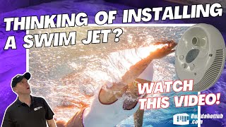 Swim Jet Considerations: Everything You Need to Know Before Installing One in Your Pool or Hot Tub