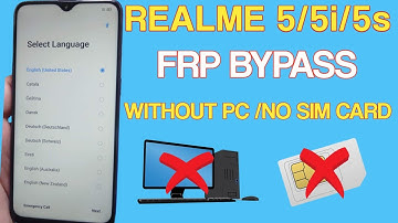 Realme 5/5i/5s/5 Google Frp Bypass /Google Account Bypass F || 100% Working [Without PC]