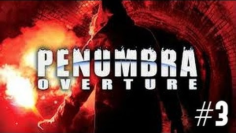 Morse Code and Engineering Lessons - Penumbra Overture #3