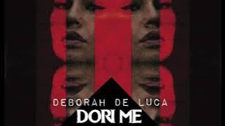 DORI ME - Deborah De Luca