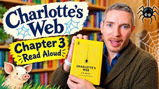 Charlotte's Web: Chapter 3 - Read Aloud 