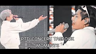 PTD CONCERT TAEKOOK MOMENTS