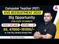 KVS Computer Teacher Recruitment 2022  Big Opportunity for CSIT Students Pay Scale