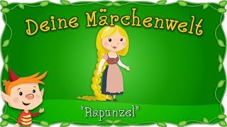 Rapunzel Marchen Und Geschichten Fur Kinder Bruder Grimm Deine Marchenwelt Youtube