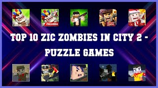 Top 10 Zic Zombies In City 2 Android Games screenshot 2