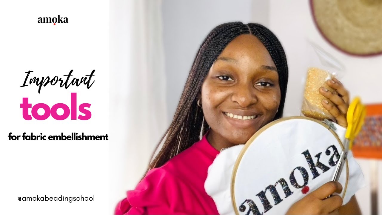 ESSENTIAL TOOLS FOR FABRIC EMBELLISHMENT - What you need to get started