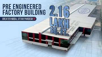 EPACK Prefab Builds 2.16 Lakh Sq. Ft. Pre-Engineered Factory in Greater Noida, Uttar Pradesh