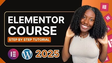 Elementor WordPress Full Tutorial For Beginners 2025