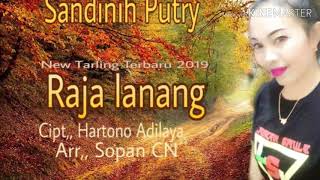 Raja lanang. Voc,, Sandinih Putry. Cipt,, Hartono Adilaya.,, Arr,, Sopan CN