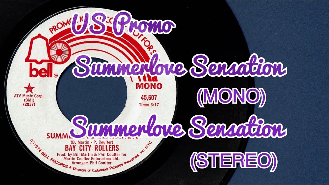 Bay City Rollers 1974 US Promo Summerlove Sensation(MONO) / Summerlove Sensation(STEREO)