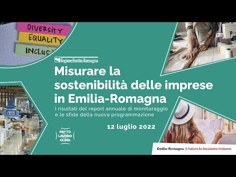 Misurare la sostenibilità delle imprese in Emilia-Romagna: Risultati report annuale e nuove sfide