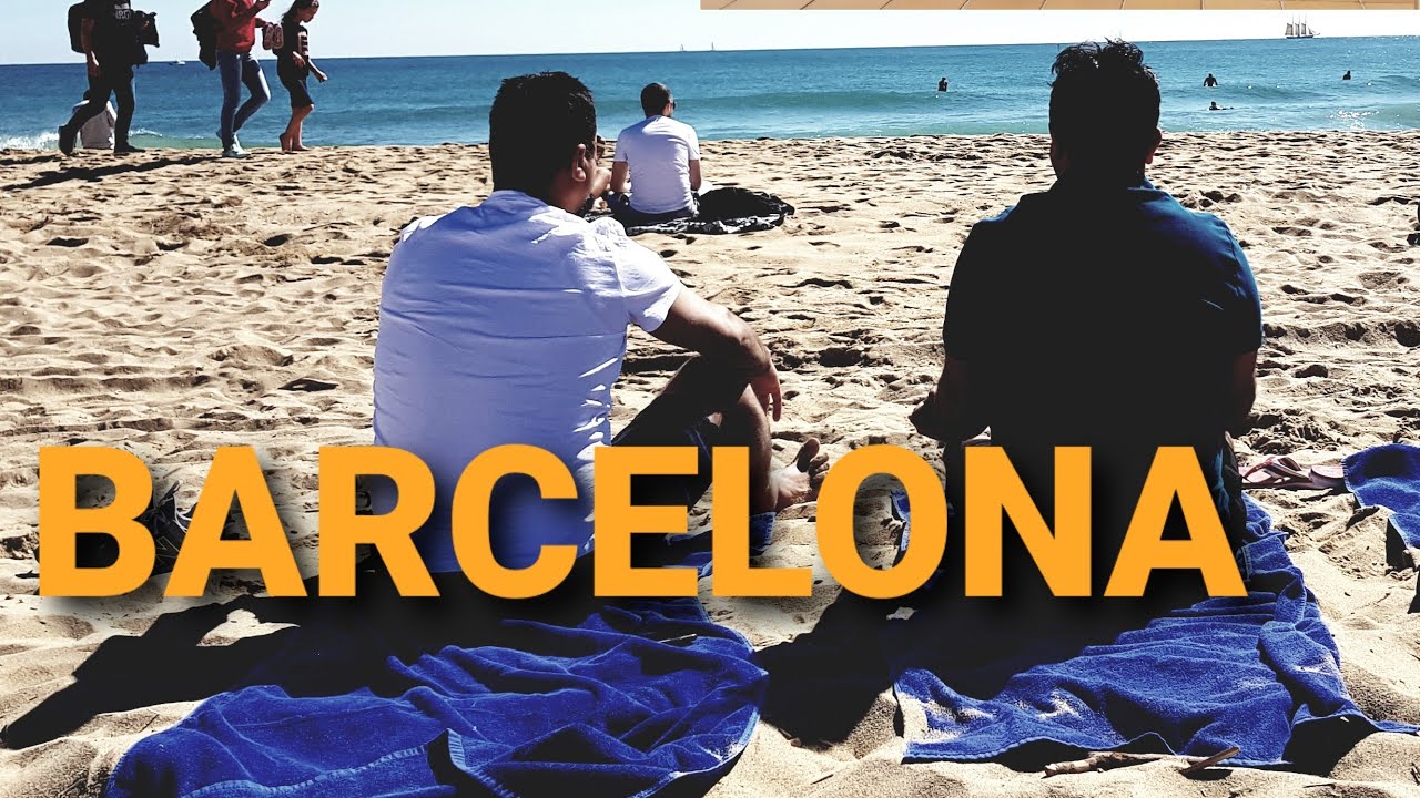 Desi Boys | Barcelona Vlog HQ | Europe's Best City