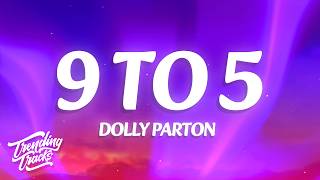 Dolly Parton - 9 To 5 (Lyrics)