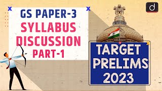 Target PT 2023 GS Paper 3 syllabus (Part 1) | Drishti IAS English