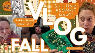 Fall Romantasy Reading Vlog | Cozy Hobbies and Hubby Reads ACOTAR
