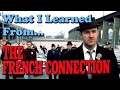 What I Learned From Watching: The French Connection (1971)