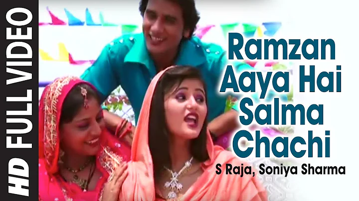 Ramzan Aaya Hai Salma Chachi | Islamic Video Song ...