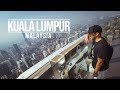 KUALA LUMPUR - THE BEST PLACES TO VISIT│MALAYSIA
