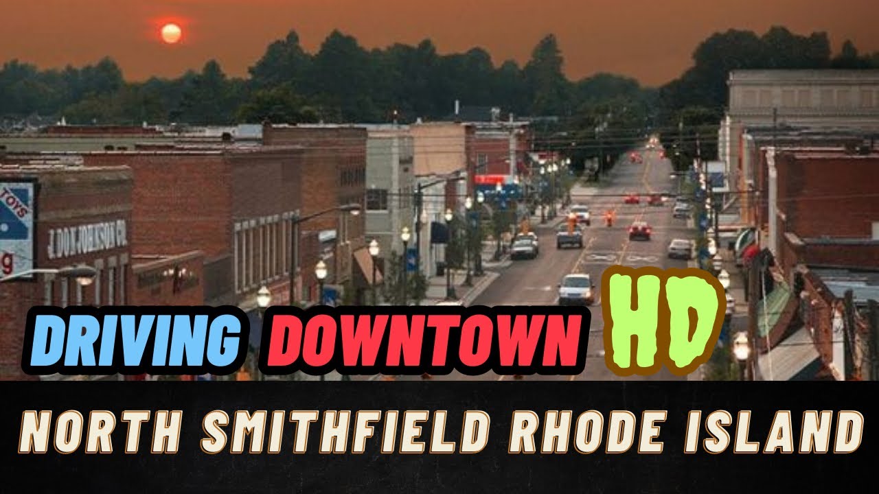 Driving Downtown north Smithfield | Beautiful Drive