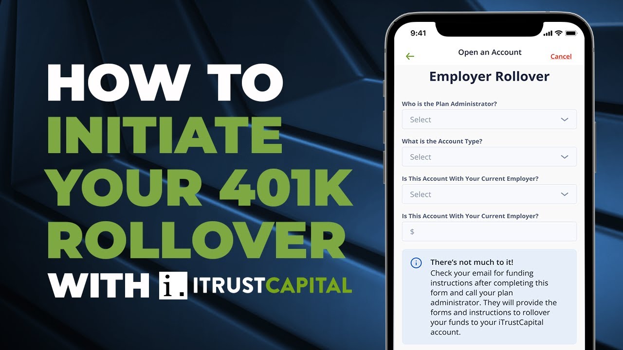 401(K) Rollover to IRA | Step-By-Step | iTrustCapital