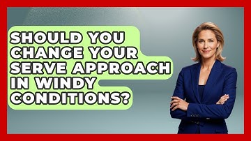 Should You Change Your Serve Approach In Windy Conditions? - The Volleyball Hub