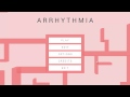 Arrhythmia Alpha 2.0 Menu Test 2