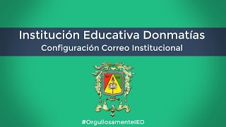 Configuración Correo Institucional - Docentes