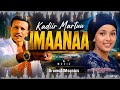 Kadir Martuu IMAANAA Ethiopian Oromo Music Official Video Mp3 
