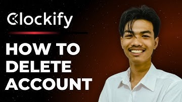 How to Delete Clockify Account