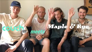 couchFM meets Maple & Rye