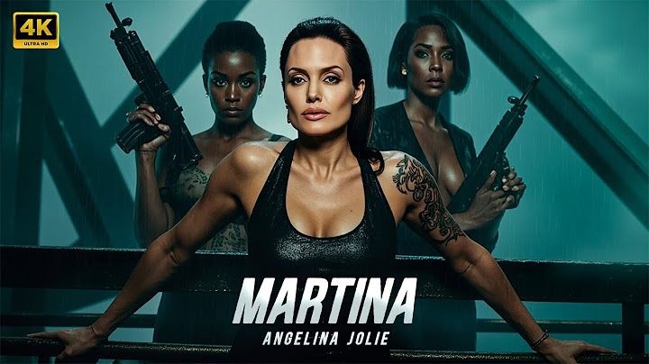 MARTINA :  New Action Movie 2025 | Angelina Jolie | Full Movie | 4K Ultra