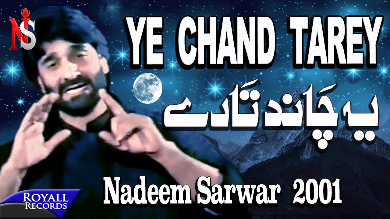 Nadeem Sarwar   Yeh Chand Tarey 2001