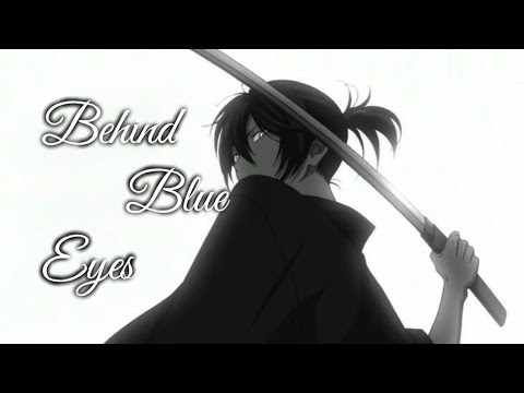 [AMV] Noragami - Behind blue eyes