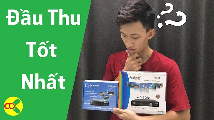 Mua đầu thu kỹ thuật số nào tốt nhất