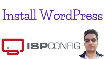 How to Install WordPress On ISPConfig | ISPconfig Tutorial - WordPress and Database Setup