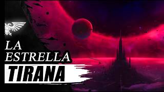 40K LORE - El Misterio sin resolver de la Estrella Tirana Komus