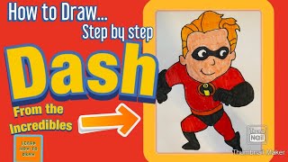 How to Draw Dash from the Incredibles Step by Step