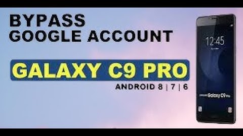 Samsung C9 Pro (SM-C900F)FRP Bypass Android 7, 8, 9 (Without PC) Easy Method Google account Bypass u