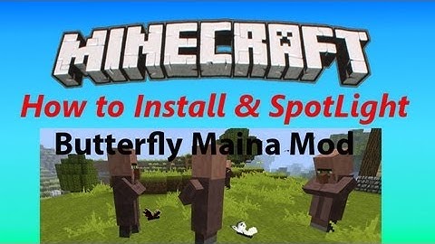 ButterFly Maina Mod 1.3.2 - How to Install & Spotlight