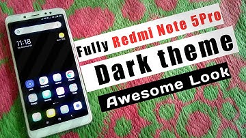 Fully Dark Coustmised Theme | Redmi Note 5Pro 🔥