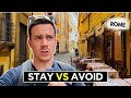 Where To Stay in Rome? 3 Best Areas & Where to Avoid ❌
