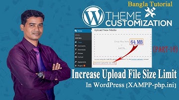 Increase WordPress File Upload Size Limit in xampp php.ini | Fix Upload File Size Error in XAMPP