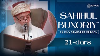 “Sahihul Buxoriy”dan suhbatlar | 21-dars