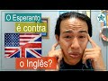 O Esperanto é contra o Inglês? | Esperanto do Zero!