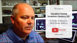 Vacation Rental Inventory Metrics 101: A Guide to Measure What Really Matters