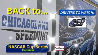 Back to Chicagoland! | NASCAR Cup Series Preview