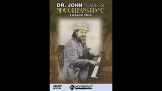 Dr. John Teaches New Orleans Piano - DVD One chords