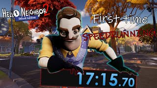 FIRST TIME speedrunning Hello Neighbor 2! - Patch 9